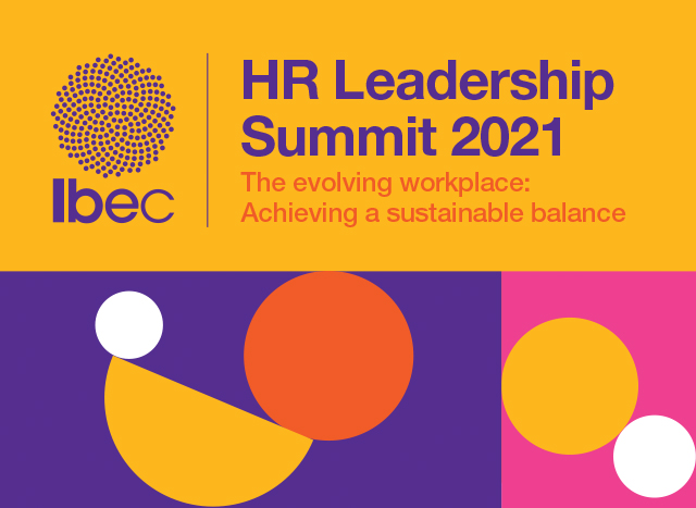 Ibec HR Leadership Summit 2021